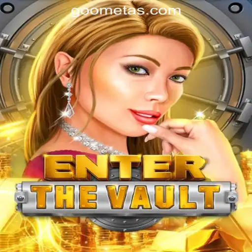 EntertheVault: The Thrilling Adventure of Goometa Oficial Slots Brasil #1